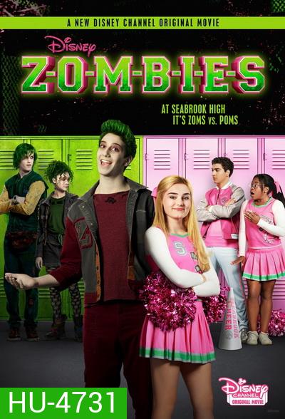 ZOMBIES (2018) ซอมบี้ นักเรียนหน้าใหม่กับสาวเชียร์ลีดเดอร์