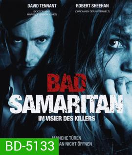 Bad Samaritan (2018) ภัยหลอนซ่อนอำมหิต
