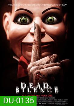 Dead Silence อาถรรพ์ผีใบ้
