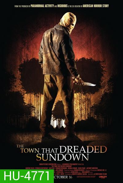 The Town That Dreaded Sundown (2014) ปลุกคดีเมืองอัสดงสยอง