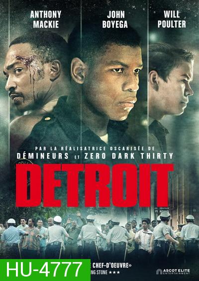 Detroit (2017) จลาจลเดือด