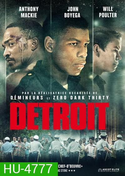 Detroit (2017) จลาจลเดือด