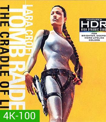 4K - Lara Croft: Tomb Raider - The Cradle of Life (2003) - แผ่นหนัง 4K UHD
