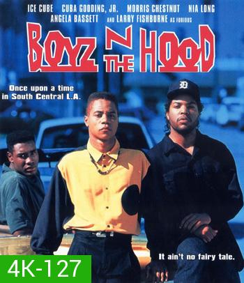 4K - Boyz n the Hood (1991) - แผ่นหนัง 4K UHD
