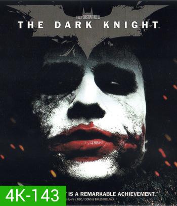 4K - The Dark Knight (2008) แบทแมน อัศวินรัตติกาล - แผ่นหนัง 4K UHD