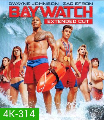 4K - Baywatch (2017) ไลฟ์การ์ดฮอตพิทักษ์หาด - แผ่นหนัง 4K UHD