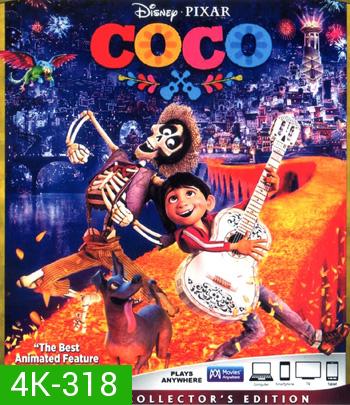 4K - Coco (2017) วันอลวน วิญญาณอลเวง - แผ่นการ์ตูน 4K UHD