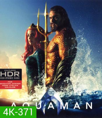 4K - Aquaman (2018) อควาแมน เจ้าสมุทร - แผ่นหนัง 4K UHD