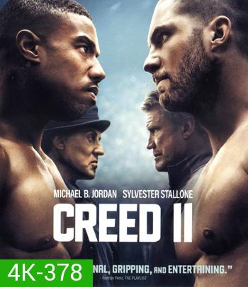 4K - Creed II (2018) ครี้ด บ่มแชมป์เลือดนักชก 2 - แผ่นหนัง 4K UHD
