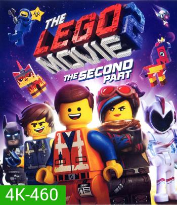 4K - The Lego Movie 2: The Second Part (2019) เดอะ เลโก้ มูฟวี่ 2 - แผ่นหนัง 4K UHD