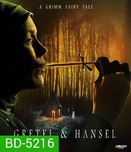 Gretel & Hansel (2020)