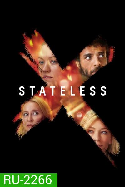 Stateless Season 1 คนไร้ชาติ