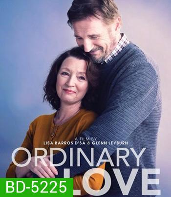 Ordinary Love (2019) สามัญแห่งความรัก