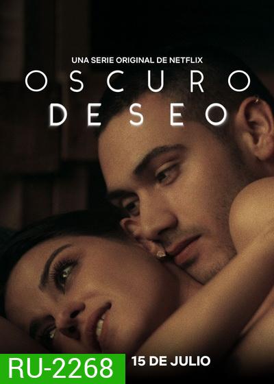 Dark Desire ปรารถนาในเงามืด Season1 ( 18 ตอนจบ )