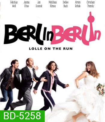 Berlin, Berlin: Lolle on the Run (2020) สาวหนีรัก