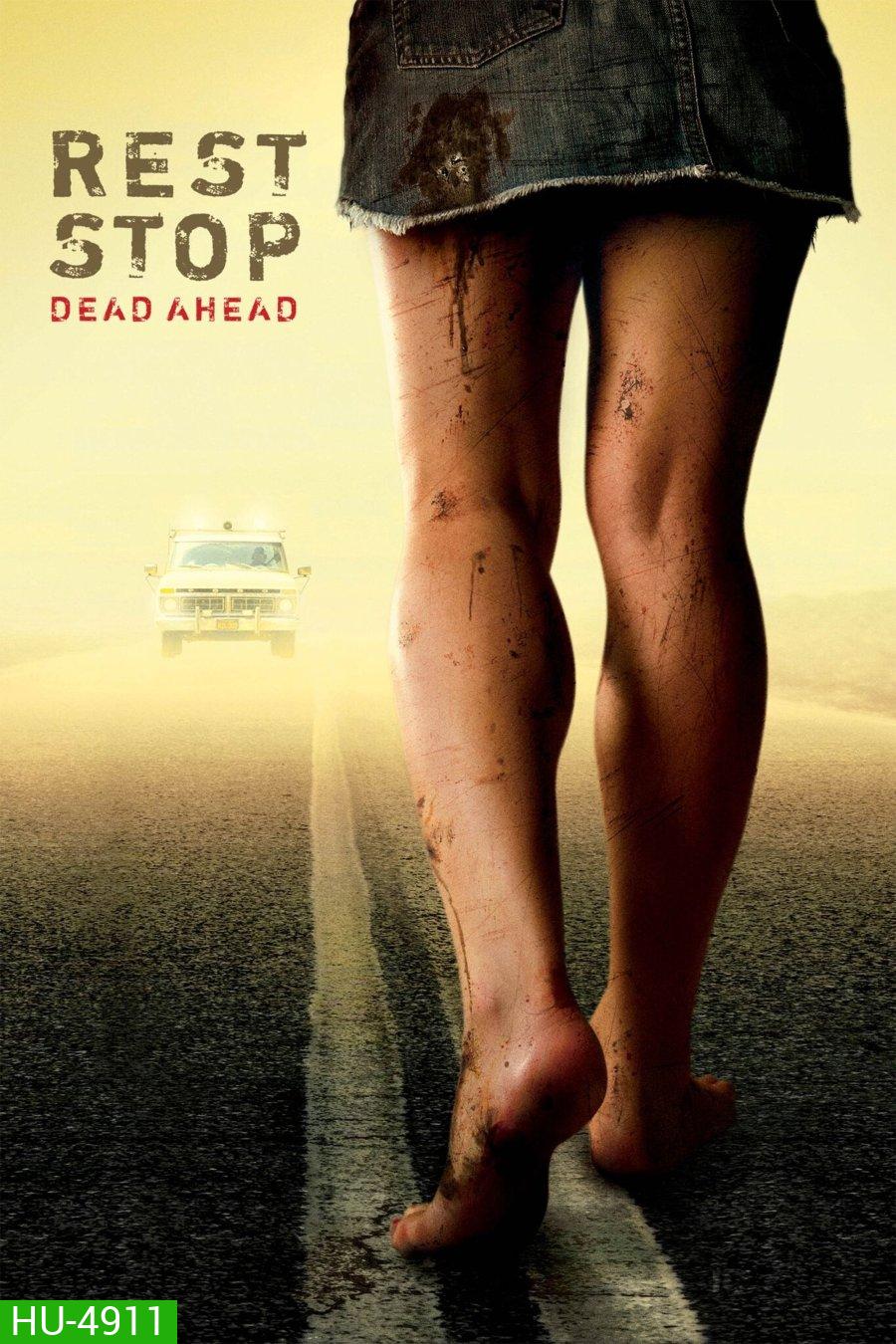 Rest Stop Dead Ahead (2006) ไฮเวย์มรณะ