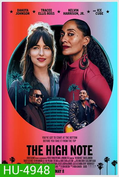 The High Note (2020) ไต่โน้ตหัวใจตามฝัน