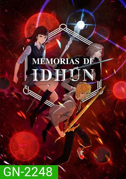 The Idhun Chronicles Season 1 (2020) อีดุนห์ มหาศึกข้ามภพ