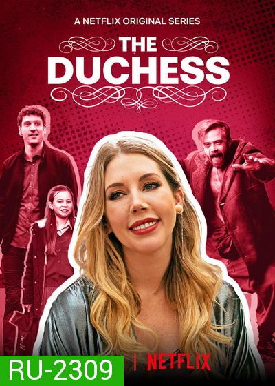 The Duchess (2020) Season 1