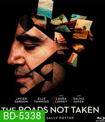 The Roads Not Taken (2020)