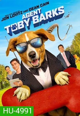 AGENT TOBY BARKS SPY DOG (2020) สปายด็อก คุณหมายอดสายลับ