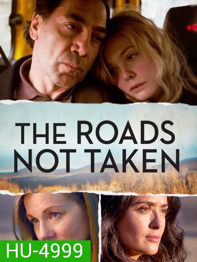 The Roads Not Taken (2020)