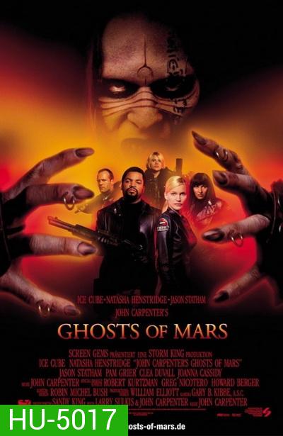 Ghosts of Mars กองทัพปีศาจถล่มโลกอังคาร ( 2001 )