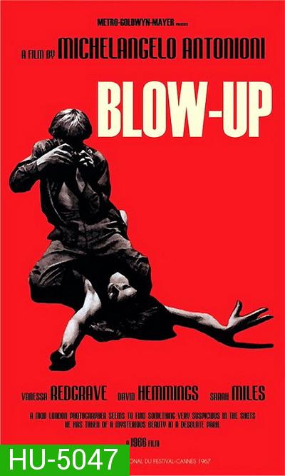 Blow-Up (1966) อย่าเชื่อในสิ่งที่เห็น