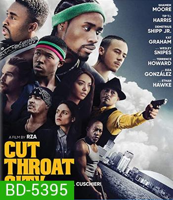 Cut Throat City (2020)