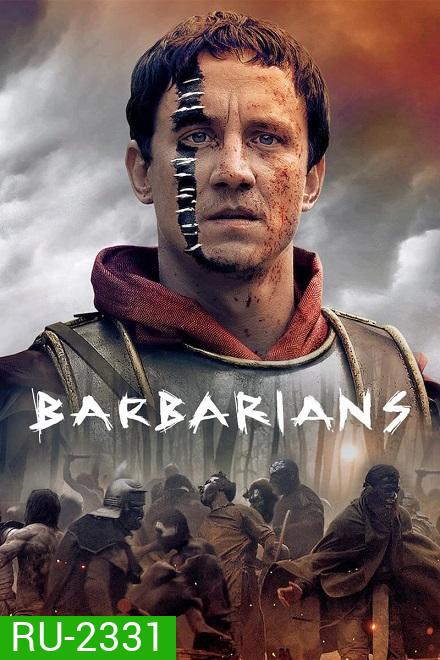 Barbarians (2020) ศึกบาร์เบเรียน Season 1