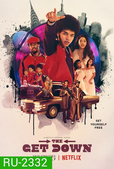 The Get Down แร็พท้าโลก Season 1