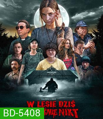 Nobody Sleeps in the Woods Tonight (2020) คืนผวาป่าไร้เงา