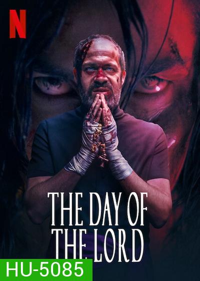 The Day of the Lord (2020) วันปราบผี