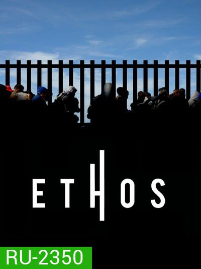 Ethos Season 1 (2020) แปดชีวิต