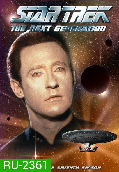 Star Trek The Next Generation Season 7 สตาร์ เทรค: เดอะเน็กซ์เจเนอเรชัน ปี7  ( EP1-25END )