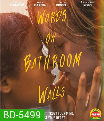 Words on Bathroom Walls (2020)