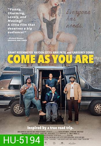 Come As You Are (2019) จงมา...อย่างที่คุณเป็น