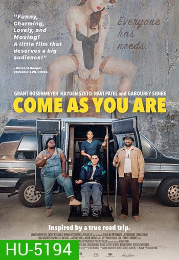 Come As You Are (2019) จงมา...อย่างที่คุณเป็น