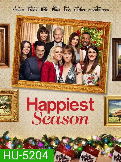 Happiest Season ไม่มีฤดูไหนไม่รักเธอ (2020)