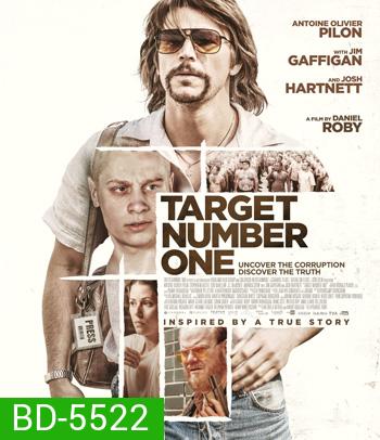 Target Number One (2020) ปฏิบัติการฉาว เป้าหมายหมายเลขหนึ่ง