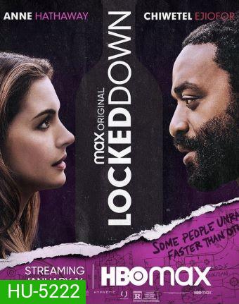Locked Down (2021) ล็อกดาวน์