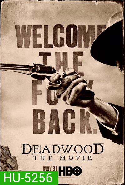 Deadwood The Movie (2019) เดดวูด เดอะมูฟวี่