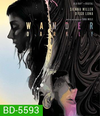 Wander Darkly (2020)