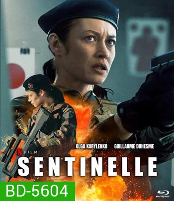 Sentinelle (2021) ปฏิบัติการเซนติเนล