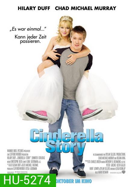 A Cinderella Story (2004) นางสาวซินเดอเรลล่า..มือถือสื่อรักกิ๊ง