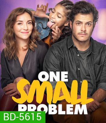 One Small Problem (2021)