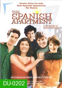 The Spanish Apartment หนุ่มสด สาวใส หัวใจรวมก๊วน