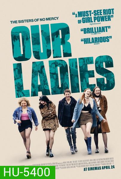 Our Ladies (2019)