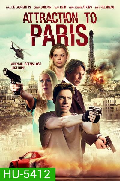 Attraction to Paris (2021) (แปล GOGLE)