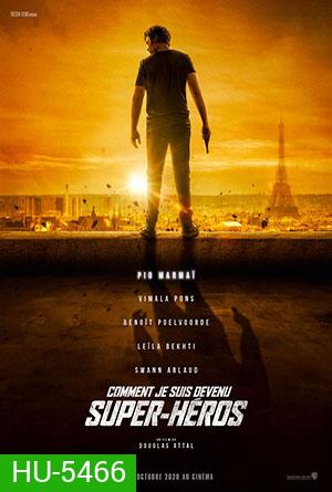 How I Became a Superhero ปริศนาพลังฮีโร่ (2021)